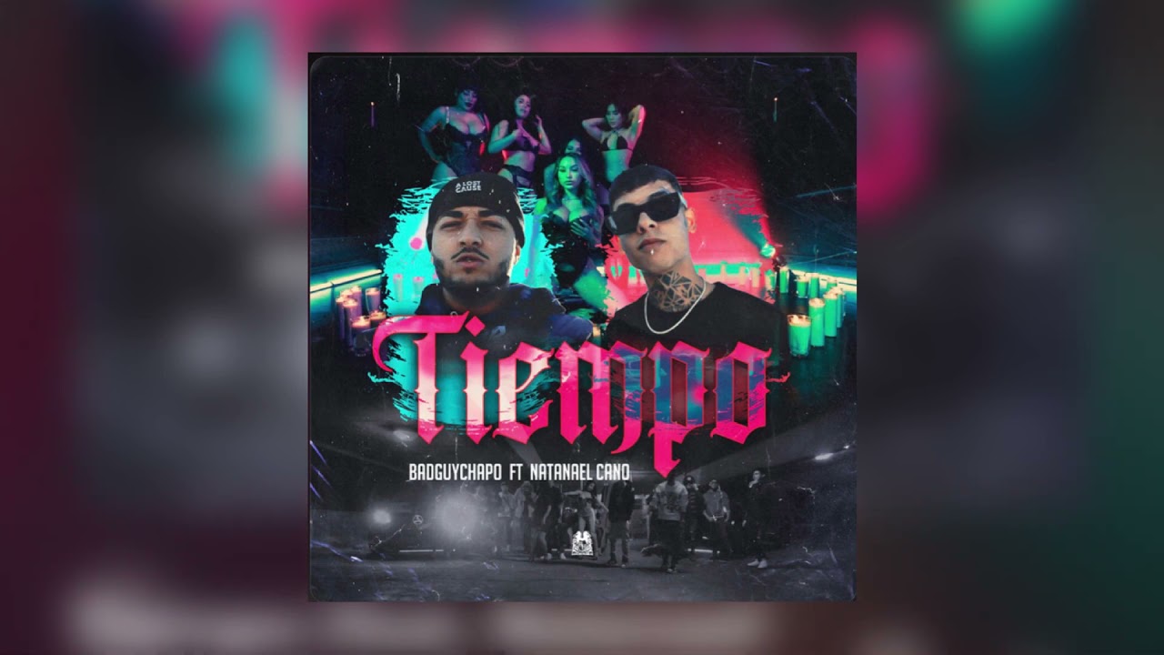 Natanael Cano - Tiempo ft Bad Guy Chapo (Estreno 2021) - YouTube