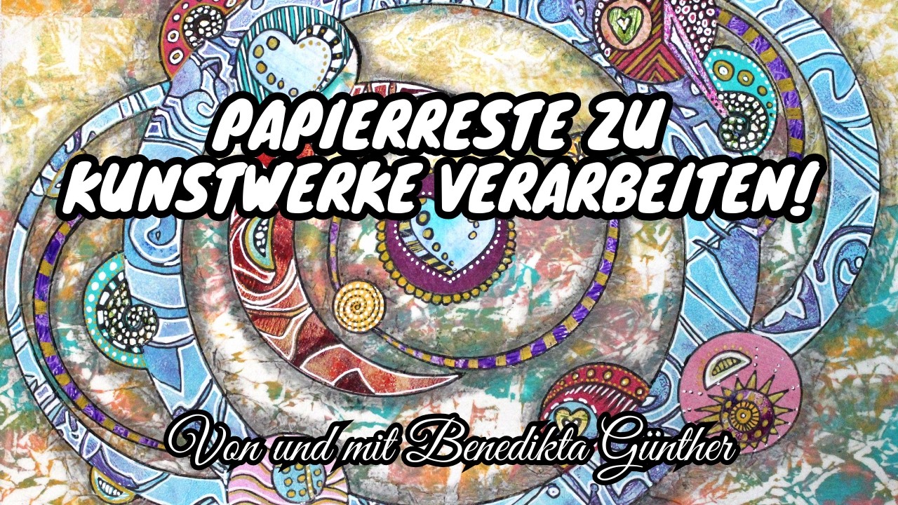 Papierreste zu Kunstwerke verarbeiten!