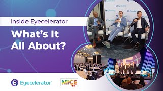 Inside Eyecelerator Whats It All About?