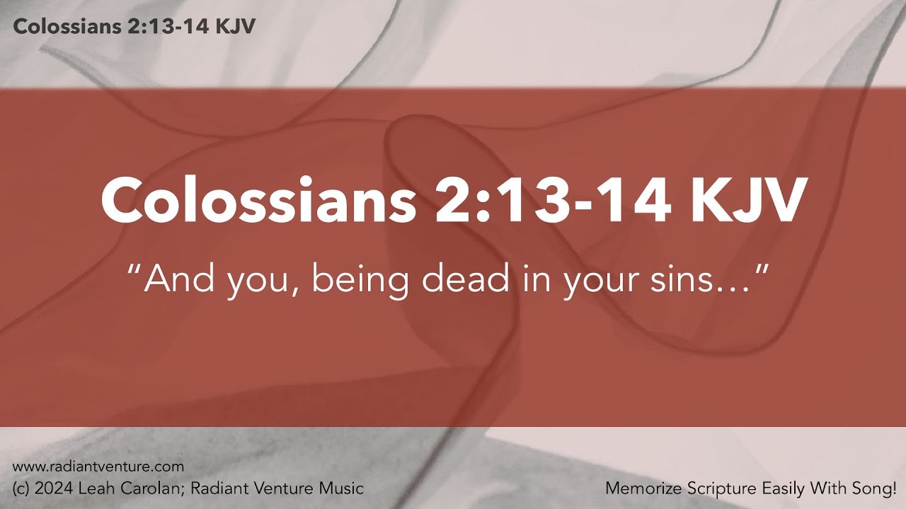 and-you-being-dead-in-your-sins-colossians-2-13-14-kjv-52-verses