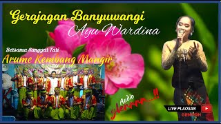 Ayu Wardina Grajagan Banyuwangi Arume Kembang Mangir Live Pelaosan Gendoh bersama kuntulan mangir