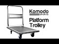 Komodo warehouse flatbed platform trolley