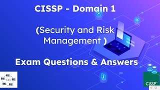 CISSP Exam Questions and Answers -  Domain 1