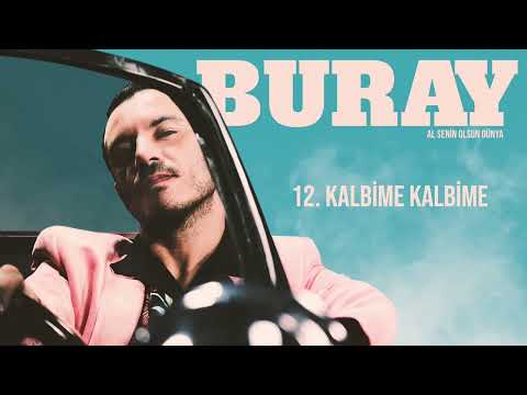 Buray - Kalbime Kalbime (19 dakikalık)