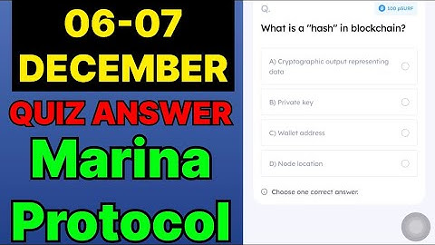 Marina Protocol Quiz Answer 06 December | Marina Protocol Today Answer | Marina Protocol Daily Quiz