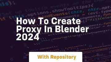 How to create proxy in blender 2024