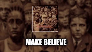Korn - Make Believe [LYRICS VIDEO]