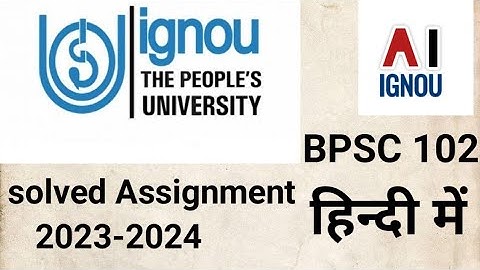 Ignou Bpsc 102 Solved Assignment 2023-24 || Bpsc 102 solved assignment in hindi ||