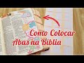 BIBLE JOURNALING | Como Colocar Abas na Bíblia