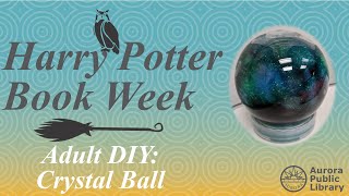 Adult DIY: Crystal Ball