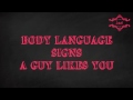 Body language signs He likes you (part 1)