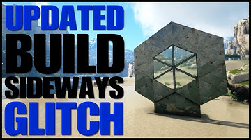 ARK SIDEWAYS building glitch *UPDATED tutorial way easier