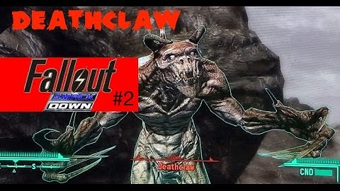 LEVEL 5 Courier vs Deathclaw Fallout Smackdown!! #2 Fallout Vault Girl Fallout New Vegas gameplay