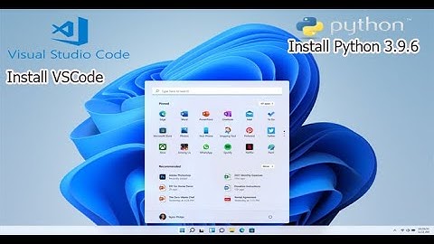 windows 11 install  python 3.9.6 | windows 11 install vscode | how to install vscode and python 3.9