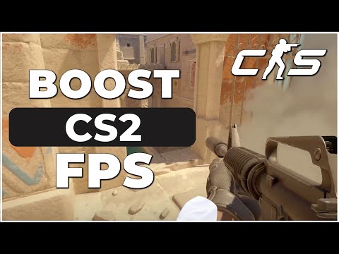 how to boost fps in cs2