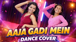 Aaja Meri Gadi Mein Dance Performance | Group Dance & Duet | New Haryanvi Song 2026