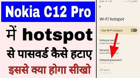 Nokia C12 Pro me hotspot se password kaise hataye।how to remove hotspot password in Nokia C12 Pro