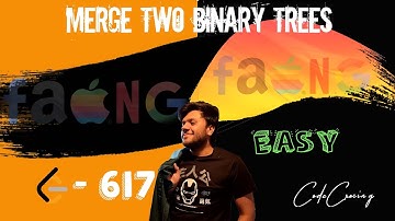 Merge Two Binary Trees | LEETCODE - 617 | Easy solution