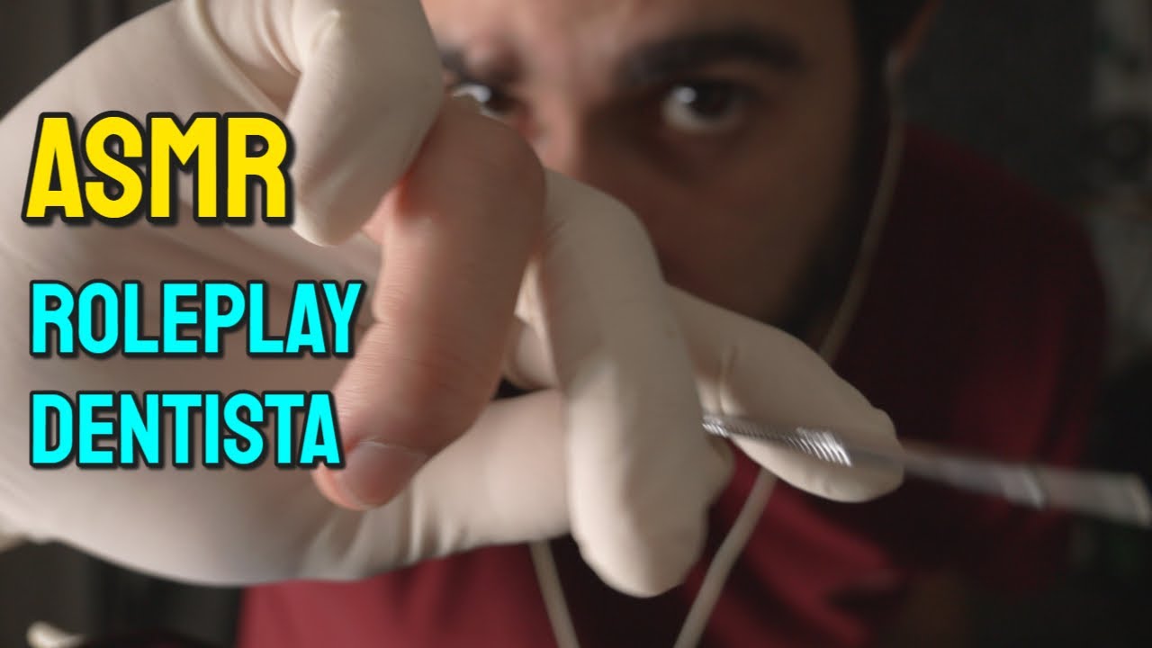 ASMR ROLEPLAY Médico Dentista | Clínica Dental