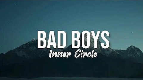 Inner Circle - Bad Boys (Lyrics edited by VAK)