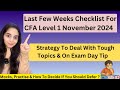 CFA Level 1 November 2024: Final Checklist &amp; How To Tackle With Difficult Concepts In The Last Weeks