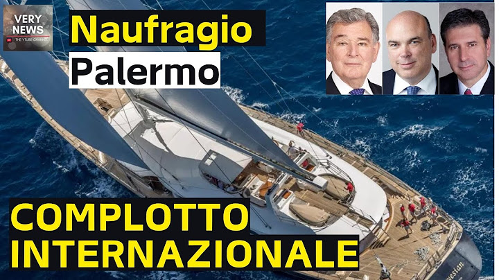 Il relitto dello yacht bayesiano a Palermo: una storia di lusso e tragedia