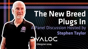 The New Breed Plugs In (Panel Discussion) // Stephen Taylor and guests // Dyalog 