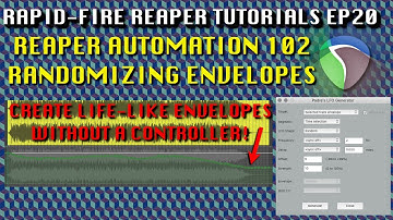 Automation Using Mouse in Reaper 102: Randomize Envelope Points (Rapid-Fire Reaper Tutorials Ep20)