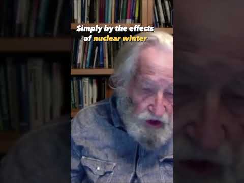 World War III Will Be Unlike Any Other War, Says Noam Chomsky