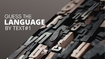 GUESS THE LANGUAGE BY TEXT#1//Only 5% can guess
