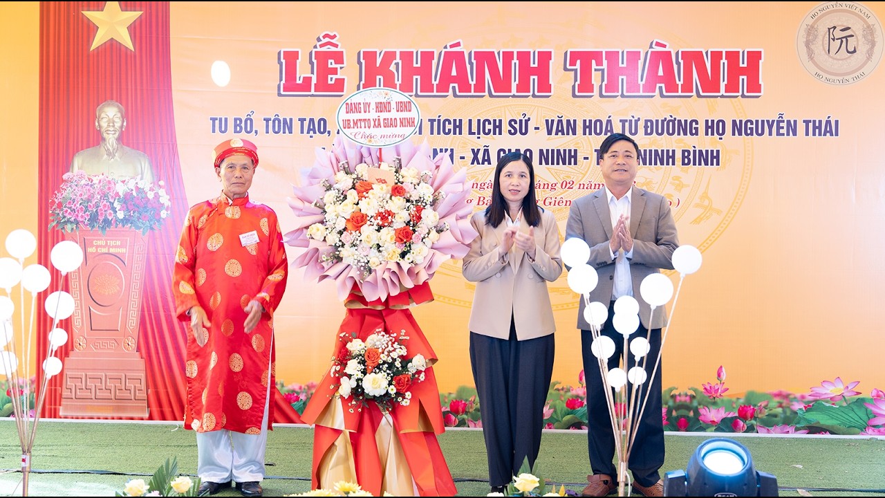 ĐẠI LỄ CẮT BĂNG KHÁNH THÀNH HỌ NGUYỄN THÁI THÔN TỒN THÀNH XÃ GIAO NINH TỈNH NINH BÌNH 7-01AL 2026