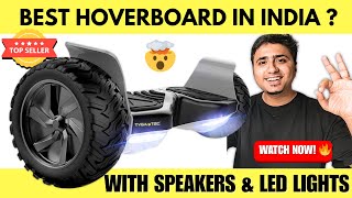 Best Hoverboard In India 2025 Top Selaf-Balancing Scooters For Kids Adults