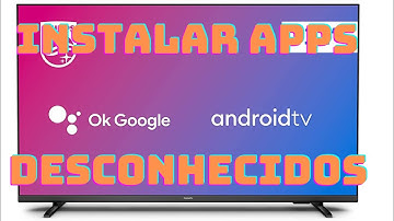 Ativar Fontes desconhecida para instalar qualquer aplicativo na Smart TV Android. ( Qualquer Modelo)