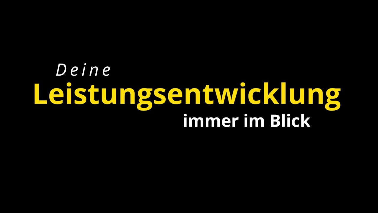Deine Langzeitentwicklung immer im Blick