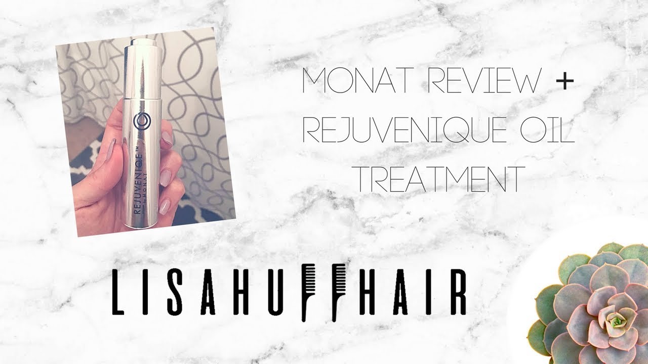 My honest Monat review + Rejuvenique oil treatment YouTube