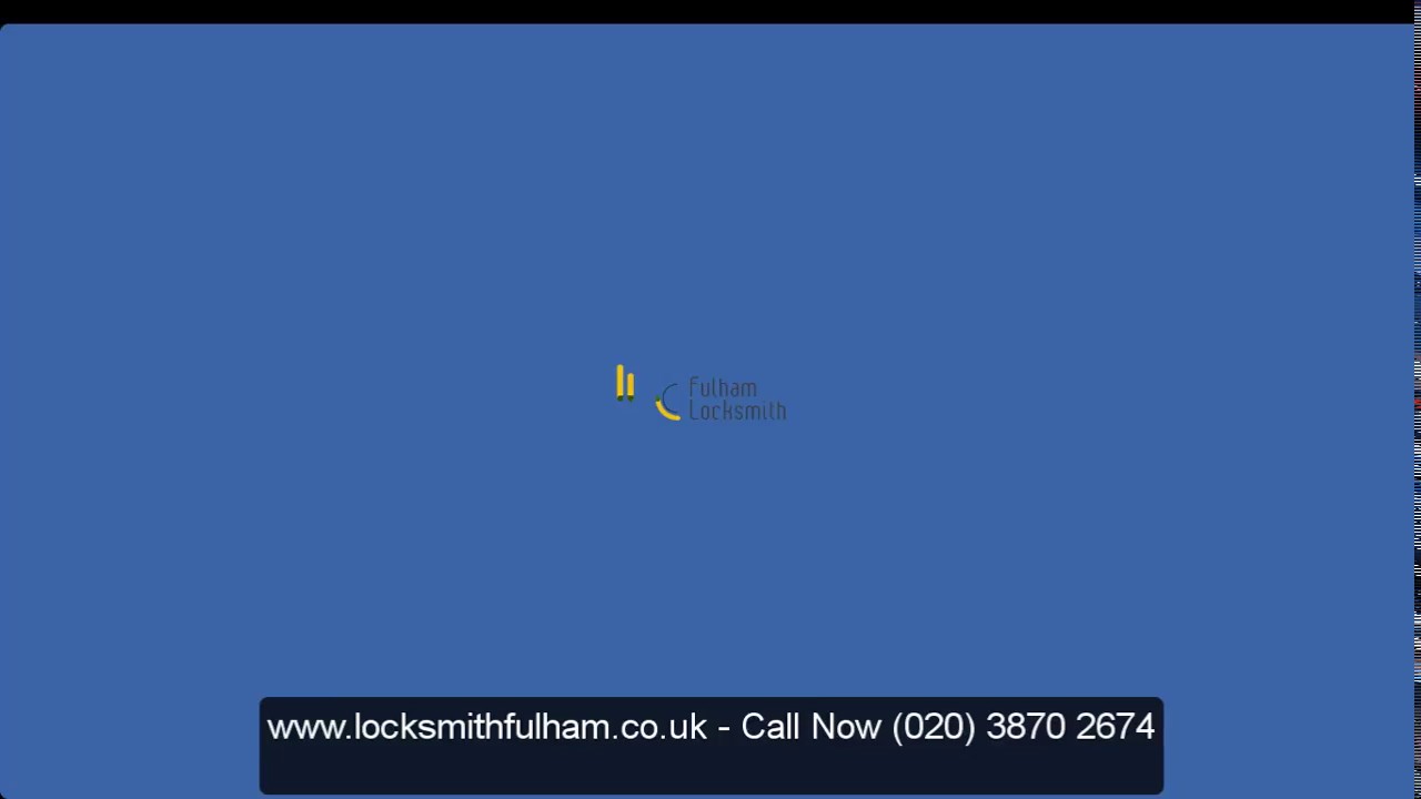 Your Local Locksmith Fulham (020) 3870 2674