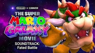 Fated Battle - Super Mario Galaxy 2 | THE GRAND FINALE MOVIE SCORE