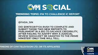 Prime Minister to Challenge Integrity Commission Report | Social Media: Dec. 6, 2024 | @CVMTVNews