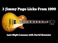 3 Jimmy Page Licks From 1999