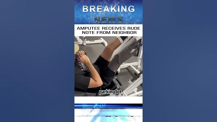 Amputee receives rude note from neighbor