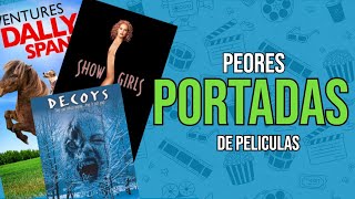 TOP 10 PORTADAS FEAS DE PELICULAS TOP 10 PORTADAS FEAS DE PELICULAS