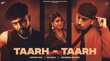 Taarh Taarh - Watan Sahi - Jasmeen Akhtar- Dr Zeus (Official Video) Sam Malhi - LatestPunjabi Song