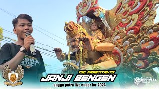 JANJI BENGEN VOC FRASTIYANTO ‼️ ANGGA PUTRA LIVE ENDER LOR 2024