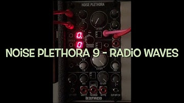 “Noise Plethora 9 - Radio Waves” by Friendly Noise