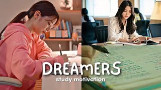 We are Dreamers 📚💫||Exam study Motivation Kdrama||Dreamers of BTS Jungkook ||@Dreamintoreality246.