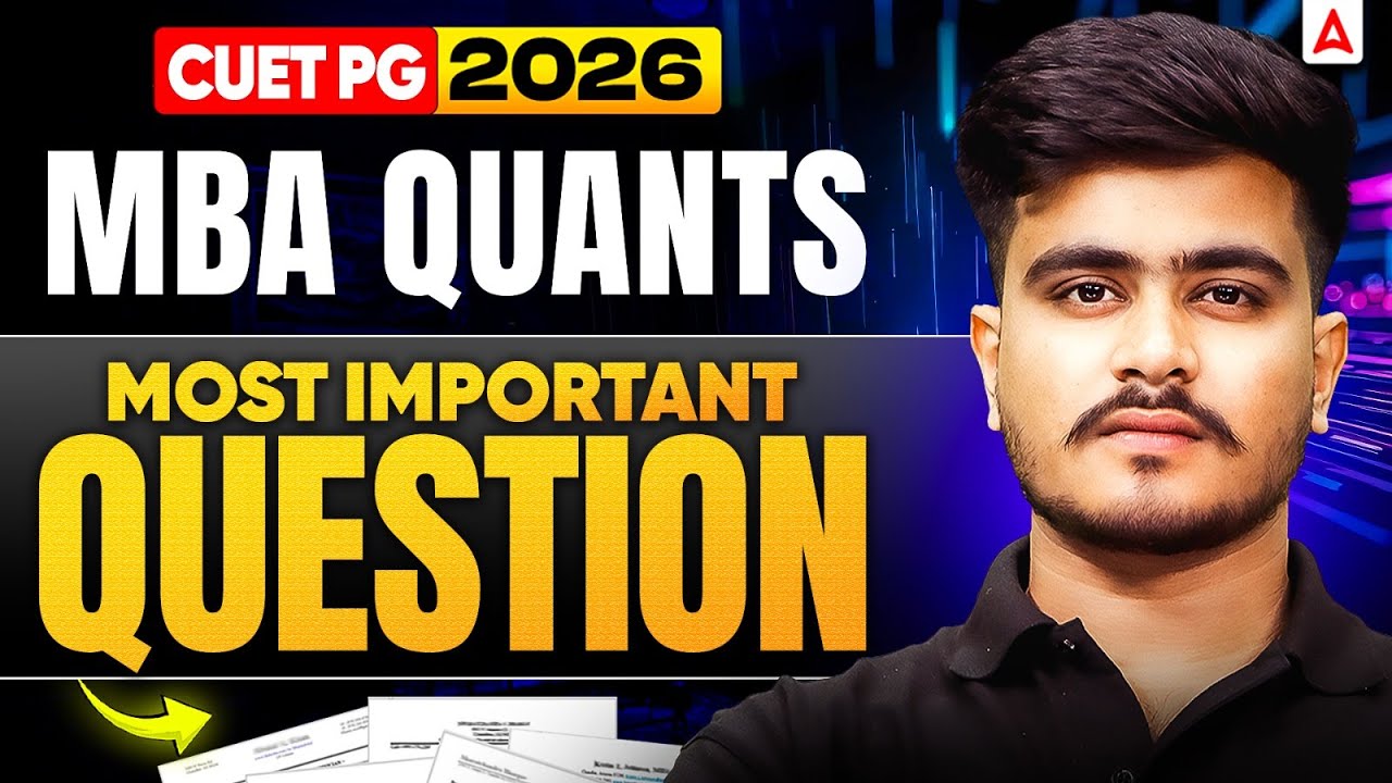 FREE Paid Class | CUET PG MBA 2026 Quants Preparation | Live Session By Atul Singh Sir