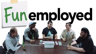 Let's Play Funemployed | Part 1