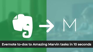 Evernote to Marvin Integration - To-dos