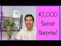 $2,000 Secret Surprise for You!