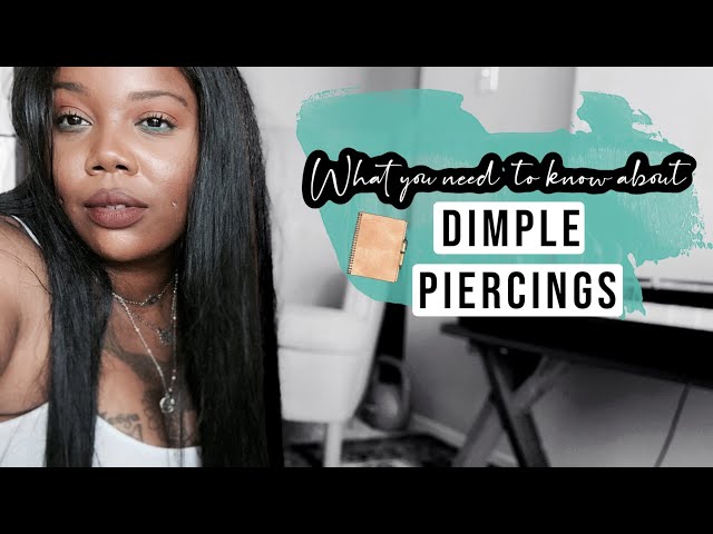 What Is Dimple Piercing